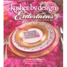 Kosher by Design Entertains By Susie Fishbein