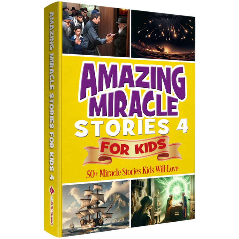 Amazing Miracle Stories For Kids  Volume 4 by Baila Brikman , Shani Eichler , Chaya Wilmowsky , Shandy Eller & Leora Nadtochy