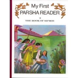 My First Parsha Reader - The Book of Shemos / Shemot By Rabbi Weissman