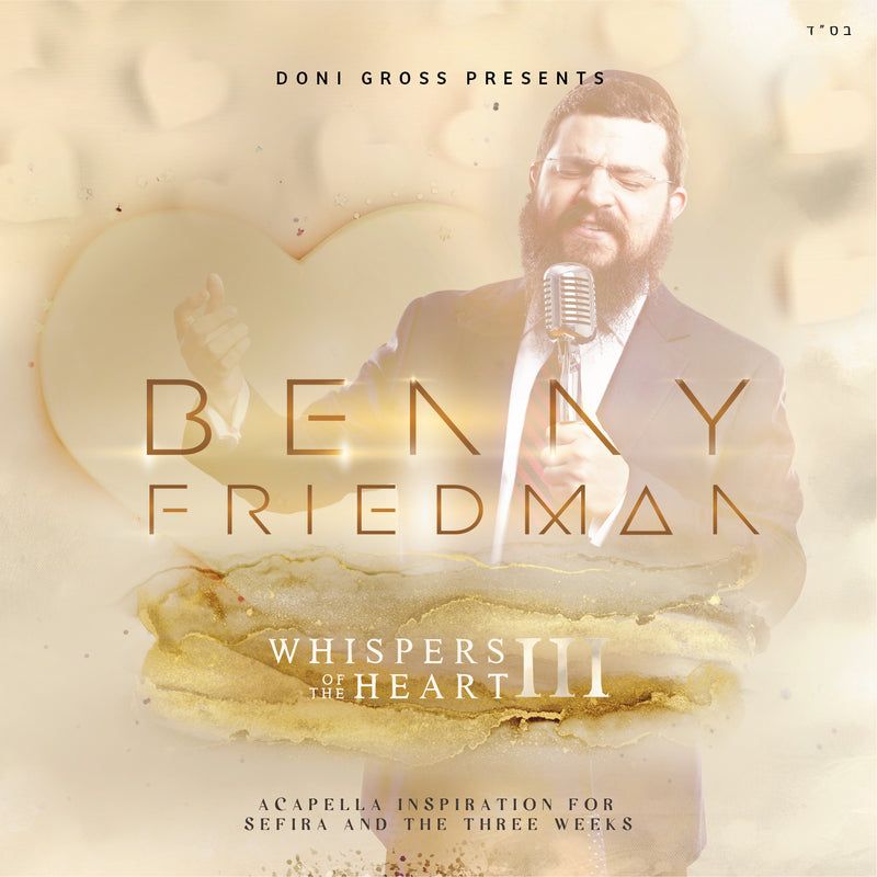Benny Friedman Whispers of the Heart 3 Music Acapella CD 10 majestic songs