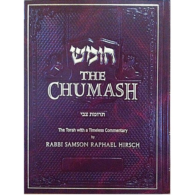 The Chumash Trumath Tzvi The Torah with a Timeless Commentary by Rabbi Samson Raphael Hirsch Abridged in One Volume Hebrew-English