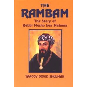 The Rambam - The Story of Rabbi Moshe ben Maimon