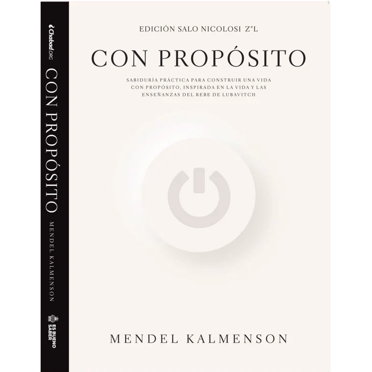 Con Proposito Es Bueno Saber On Purpose Spanish Edition  Practical Wisdom for Designing a Life of Purpose By Mendel Kalmenson