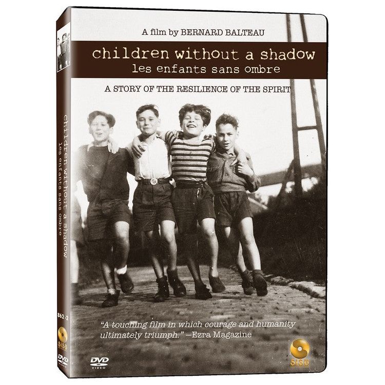 Children Without a Shadow A Story of the Resilience of the Spririt A film by B. Balteau DVD