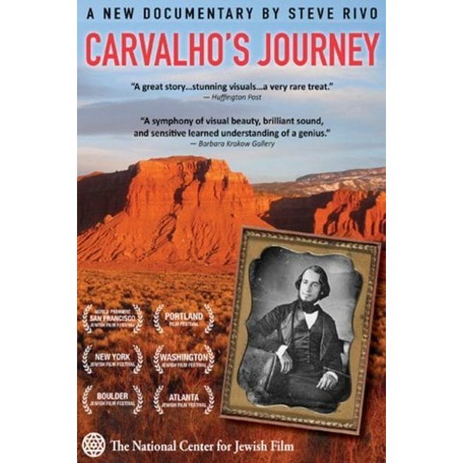 Jewish Historical DVD Documentary Carvalho's Journey By Director Steve Rivo