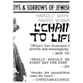 L'Chaim: To Life  USA, 1973, 80 minutes, B&W/color Documentary DVD Film Directed by Harold Mayer