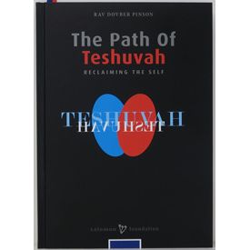 Vuelve a Ser Quien Eres Reclaiming the Self On the Pathway of Teshvah by Rabbi D. Pinson English or Spanish