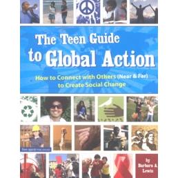 The Teen Guide to Global ACTION. By B. A. Lewis