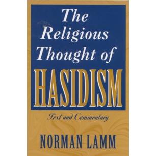 Out of Print The Religious Thought of HASIDISM: Text and Commentary By N. Lamm