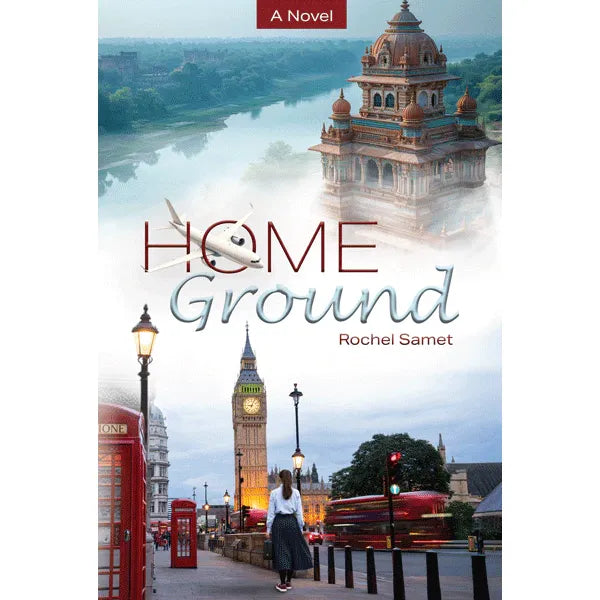 Home Ground a Judaic Novel by Rochel Samet