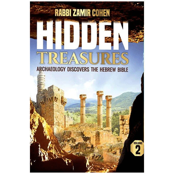 Hidden Treasures Vol. 2 - Archaeology Discovers The Hebrew Bible