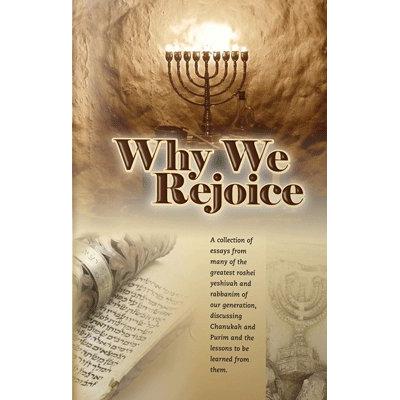 ONLY one left Why We Rejoice, By Rabbi Shloimy Dickman