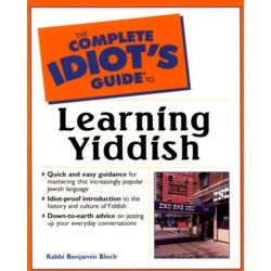 The Complete IDIOT's Guide to Learning Yiddish