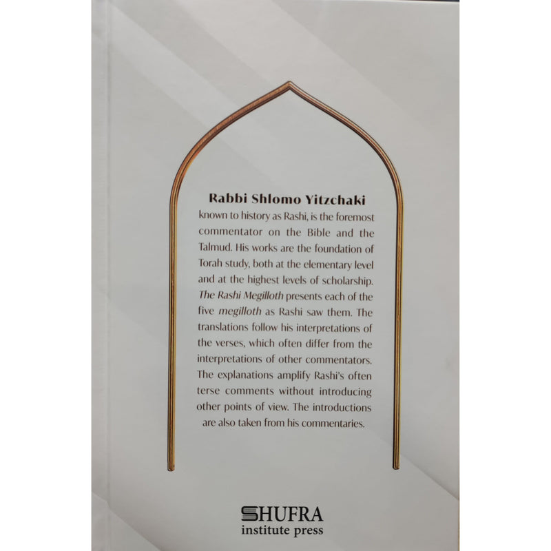 The Rashi Megilloth New Translation in Verse Rashi's Commentary Elucidated Expanded By Rabbi Yaakov Yosef Reinman