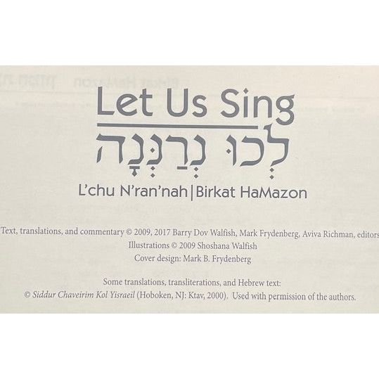 Let Us Sing - L'chu N'ran'nah - Birkat HaMazon - Egalitarian Traditional