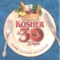 Going Kosher in 30 Days, By Rabbi Z. Goldstein
