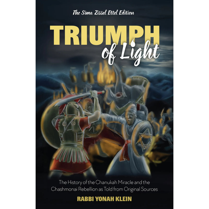 Triumph of Light by Rabbi Yonah Klein