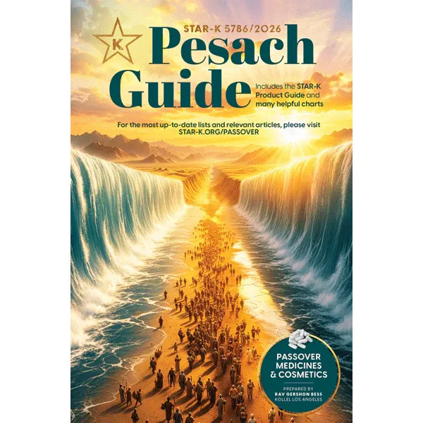 2026 Passover Directory Rabbi Bess / Star- K Pesach Guide Two popular guides in one!