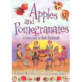 Apples and Pomegranates. A Family Seder for Rosh Hashanah
