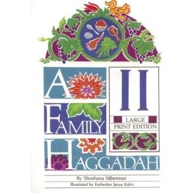 A Family Haggadah II - Large Print Edition Full Color. By Shoshana Silberman