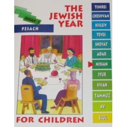 The Jewish Year - Nissan - Pesach