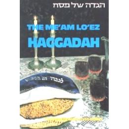 The Me'am Lo'ez Haggadah Ashkenaz. By Rabbi Yaakov Culi
