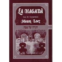 La Hagada (Con El Comentario) Meam Loez (Spanish Edition) (Spanish) Hardcover