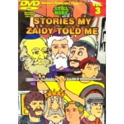 Still More Stories My Zaidy Told Me - Volume 3