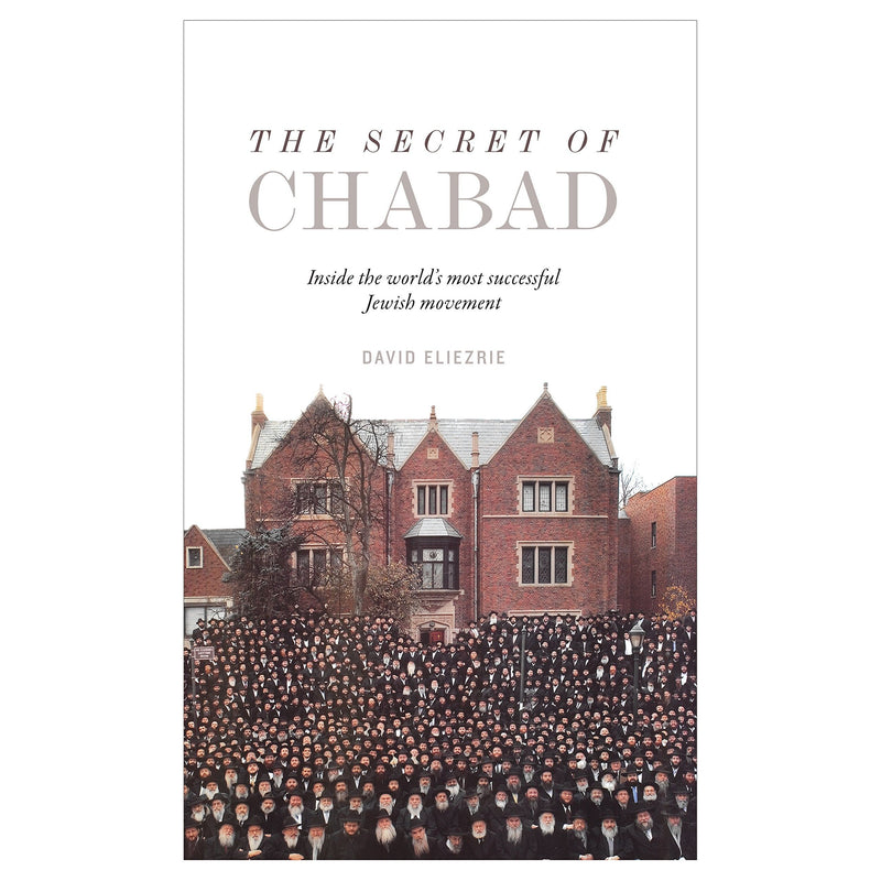 The Secret of Chabad By David Eliezrie