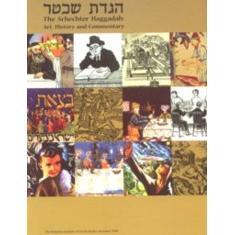 The Shechter Haggadah - Art, History & Commentary