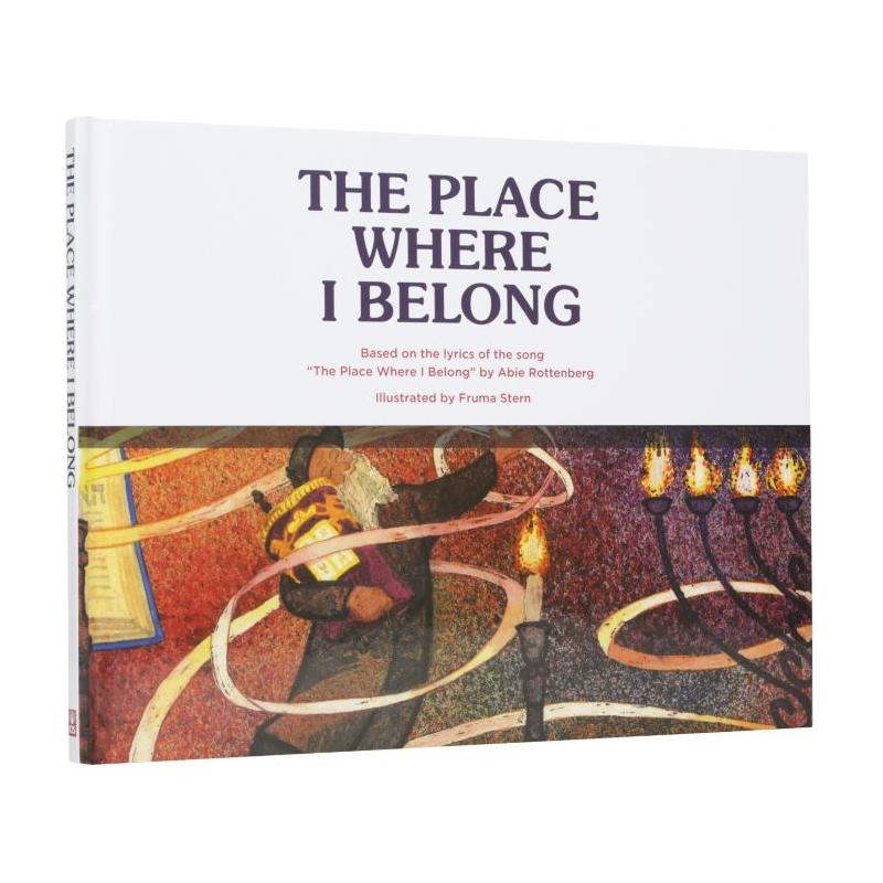 Place Where I Belong By Abi Rotenberg and Fruma Stern
