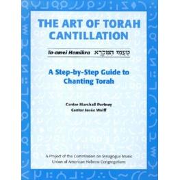 The Art of Torah Cantillation: A Step-by-Step Guide to Chanting Torah Book only