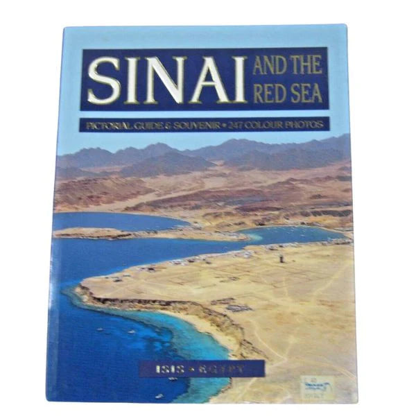 Sinai and the Red Sea Pictorial Guide and Souvenir with 247 color photos