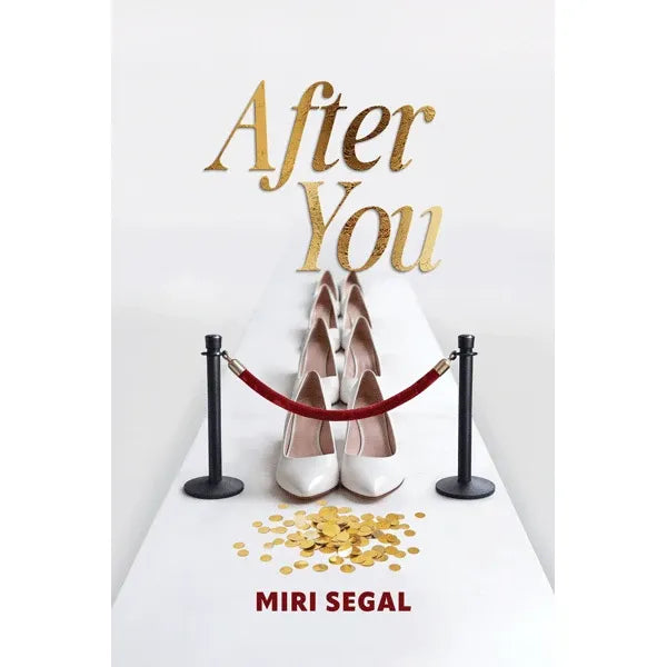 After You a Novel by Miri Segal