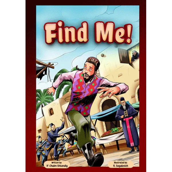 Find Me! by R' Chaim Shtendig