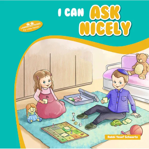 I Can Ask Nicely by Rabbi Yosef Schwartz