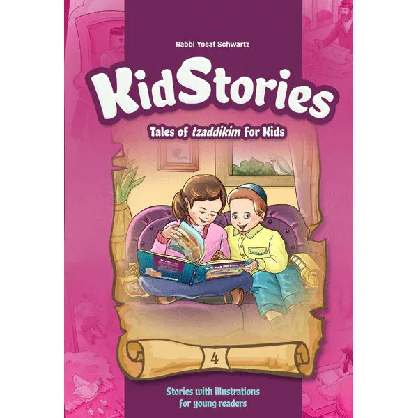 Kid Stories #4 Tales of Tzaddikim for Kids By Rabbi Yosaf Schwartz