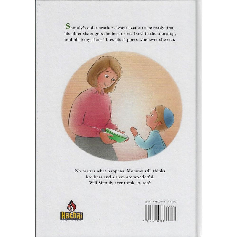 Aren't Brothers and Sisters Wonderful! A Laminated Children Book by by Shevi Morgenstern