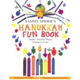 Sammy Spider's Hanukkah Fun Book BY Sylvia A. Rouss. Illustrated by Katherine Janus Kahn