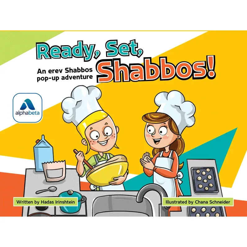 Ready, Set, Shabbos! by Hadas Irinshtein