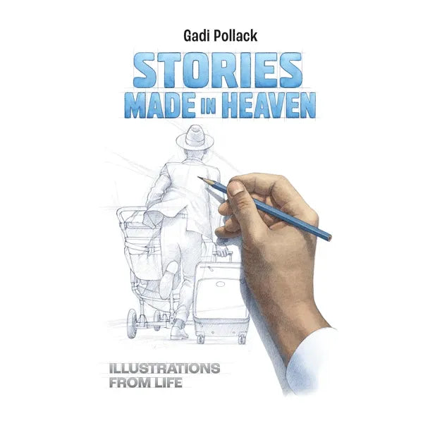 Stories Made in Heaven by Gadi Pollack
