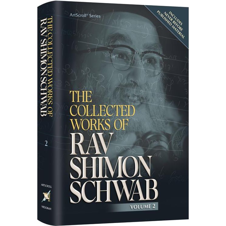 The Collected Works of Rav Shimon Schwab