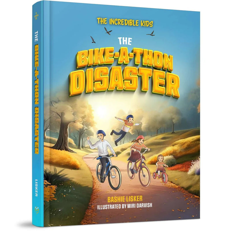 The Incredible Kids Series The Bike-a-thon Disaster by Bashie Lisker Level O / Grade 3