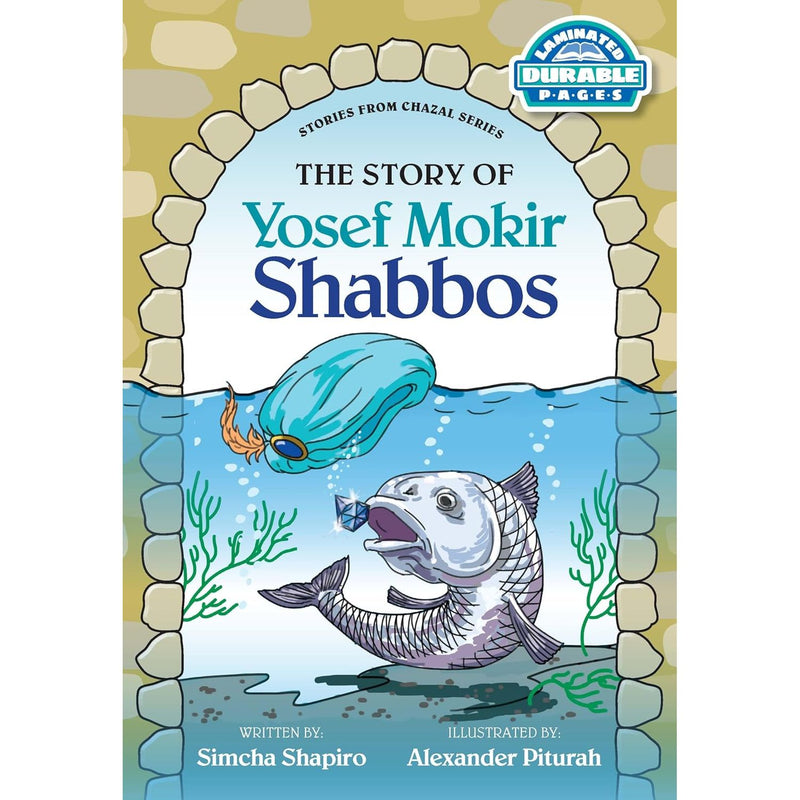 Yosef Mokir Shabbos Stories from Chazal Series