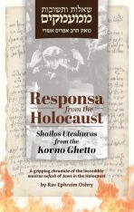 Responsa from the Holocaust By Rav Ephraim Oshry